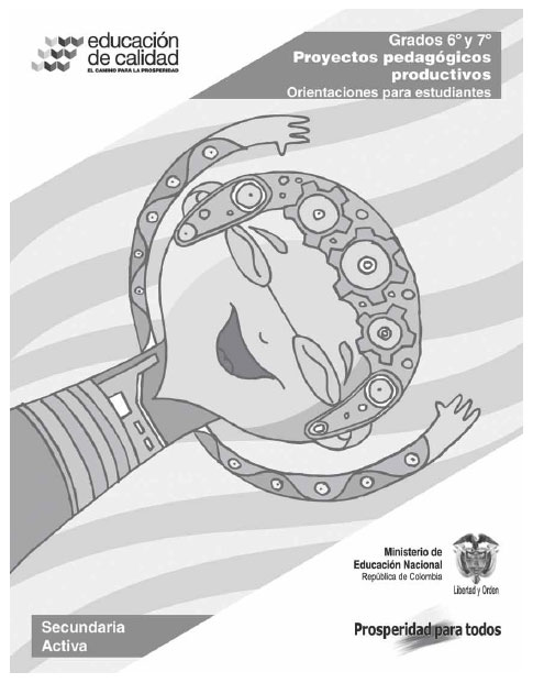 libro colombia proyecto pedagógicos productivos 6 y 7 grado